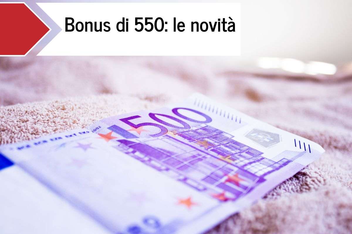 Bonus di 550 le novità